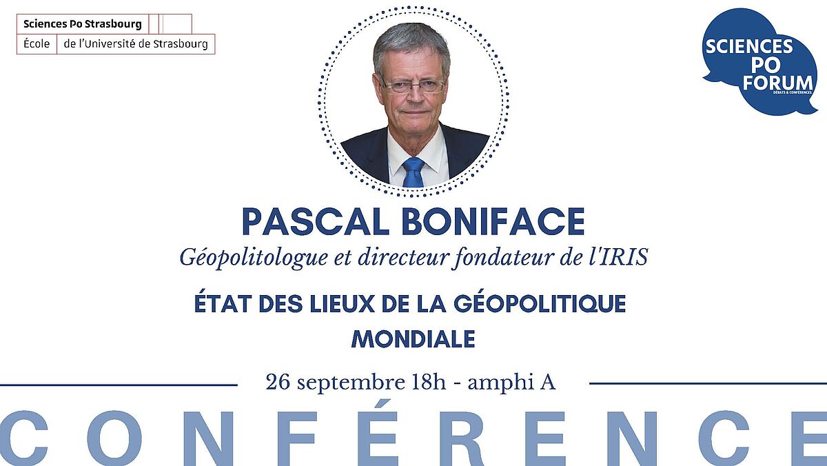 Conférence Etat des lieux de la géopolitique mondiale Sciences Po